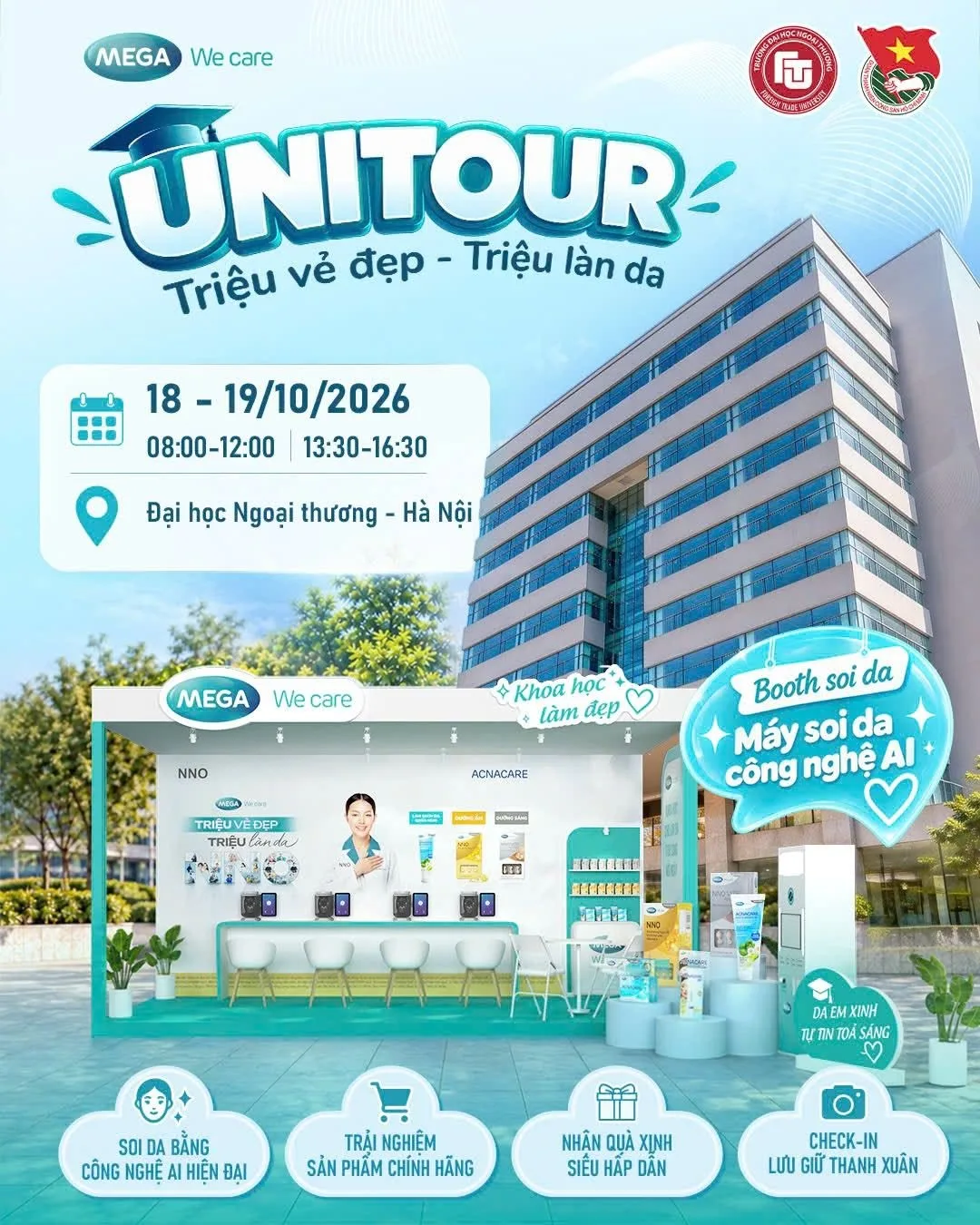 Unitour xin chào FTU: "Triệu vẻ đẹp, triệu làn da" day 1, day 2 đều rực rỡ